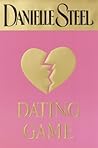 Dating Game by Danielle Steel