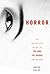 J-Horror: The Definitive Guide to The Ring, The Grudge and Beyond