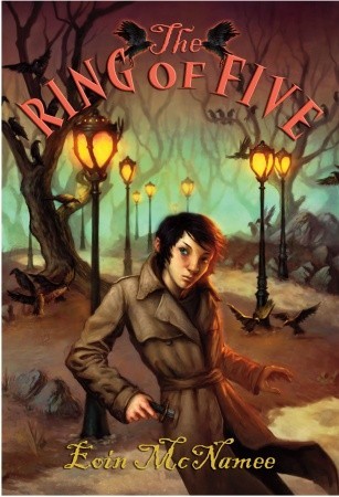 The Ring of Five by Eoin McNamee The Ring of Five by Eoin McNamee