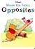 Disney's Winnie the Pooh's Opposites by Ellen Milnes