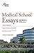 Medical School Essays that Made a Difference, 2nd Edition by The Princeton Review