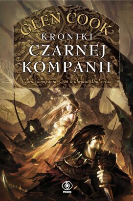 Kroniki Czarnej Kompanii (Czarna Kompania #1-3)