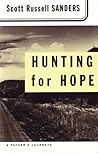 Hunting for Hope by Scott Russell Sanders
