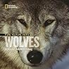 Face to Face With Wolves (Face to Face with Animals)