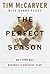 The Perfect Season by Tim McCarver
