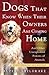Dogs That Know When Their Owners Are Coming Home by Rupert Sheldrake
