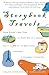 Storybook Travels by Colleen Dunn Bates