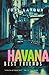 Havana Best Friends by José Latour