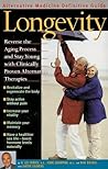 Longevity : An Alternative Medicine Definitive Guide (Alternative Medicine Definative Guide)