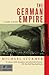 The German Empire: A Short ...