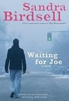 Waiting for Joe