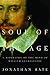 Soul of the Age: A Biograph...