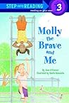 Molly the Brave and Me by Jane O'Connor