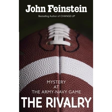 The Rivalry Mystery At The Army Navy Game By John Feinstein