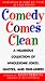 Comedy Comes Clean: A Hilar...