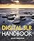 Digital SLR Handbook