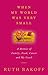 When My World Was Very Small: A Memoir of Family, Food, Cancer and My Couch