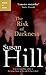 The Risk of Darkness by Susan Hill The Risk of Darkness by Susan Hill