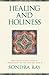 Healing and Holiness