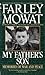 My Father's Son by Farley Mowat