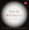 How Far Will You Go?: Questions to Test Your Limits