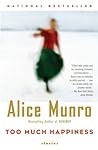Too Much Happiness: Stories