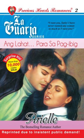 Ang Lahat... Para Sa Pag-ibig (Mass Market Paperback)