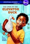 The Case of the Elevator Duck by Polly Berrien Berends