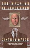 The Messiah of Stockholm by Cynthia Ozick