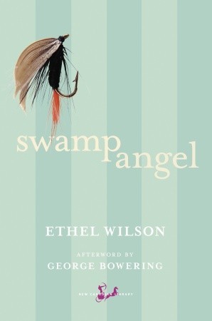 Swamp Angel (New Canadian Library)