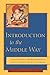 Introduction to the Middle Way by Candrakīrti