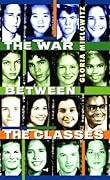 The War Between the Classes (Laurel-Leaf Contemporary Fiction)