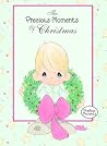 The Precious Moments of Christmas The Precious Moments of Christmas