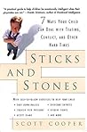 Sticks and Stones: 7 Ways Your Child Can Deal with Teasing, Conflict, and Other Hard Times