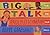 Big Talk by Paul Fleischman