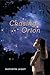 Chasing Orion by Kathryn Lasky