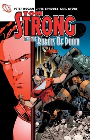 Tom Strong and the Robots of Doom (Paperback)