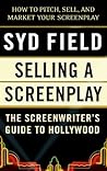Selling a Screenplay by Syd Field