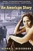 An American Story by Debra J. Dickerson