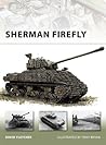 Sherman Firefly (Osprey New Vanguard #141) Sherman Firefly (Osprey New Vanguard #141)