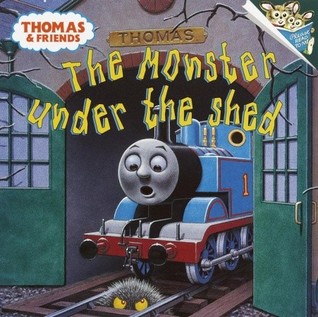 The Monster Under the Shed (Thomas & Friends) (Pictureback(R))
