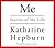 Me by Katharine Hepburn