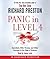 Panic in Level 4: Cannibals, Killer Viruses, and Other Journeys to the Edge of Science