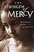 The Strength of Mercy by Jan Beazely