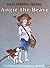 Angie the Brave