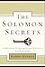 The Solomon Secrets by Robert Jeffress