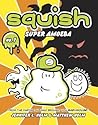 Super Amoeba by Jennifer L. Holm