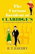 The Curious Incident at Claridge's