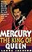 Mercury: The King Of Queen