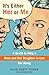 It's Either Her or Me by Ellie Slott Fisher